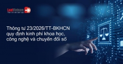 Tăng cường nguồn lực cho hoạt động tiêu chuẩn, quy chuẩn kỹ thuật – Những điểm nổi bật của Thông tư số 23/2026/TT-BKHCN